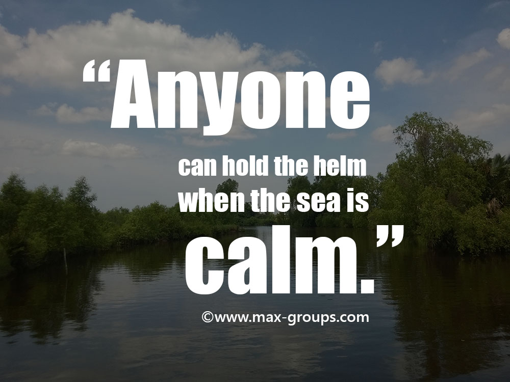 calm seas motivational quote